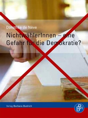 cover image of NichtwählerInnen – eine Gefahr für die Demokratie?